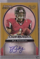 Authentic D.J. Shockley Gold Rookie Autograph